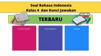 Soal Bahasa Indonesia kelas 4 dan kunci jawaban