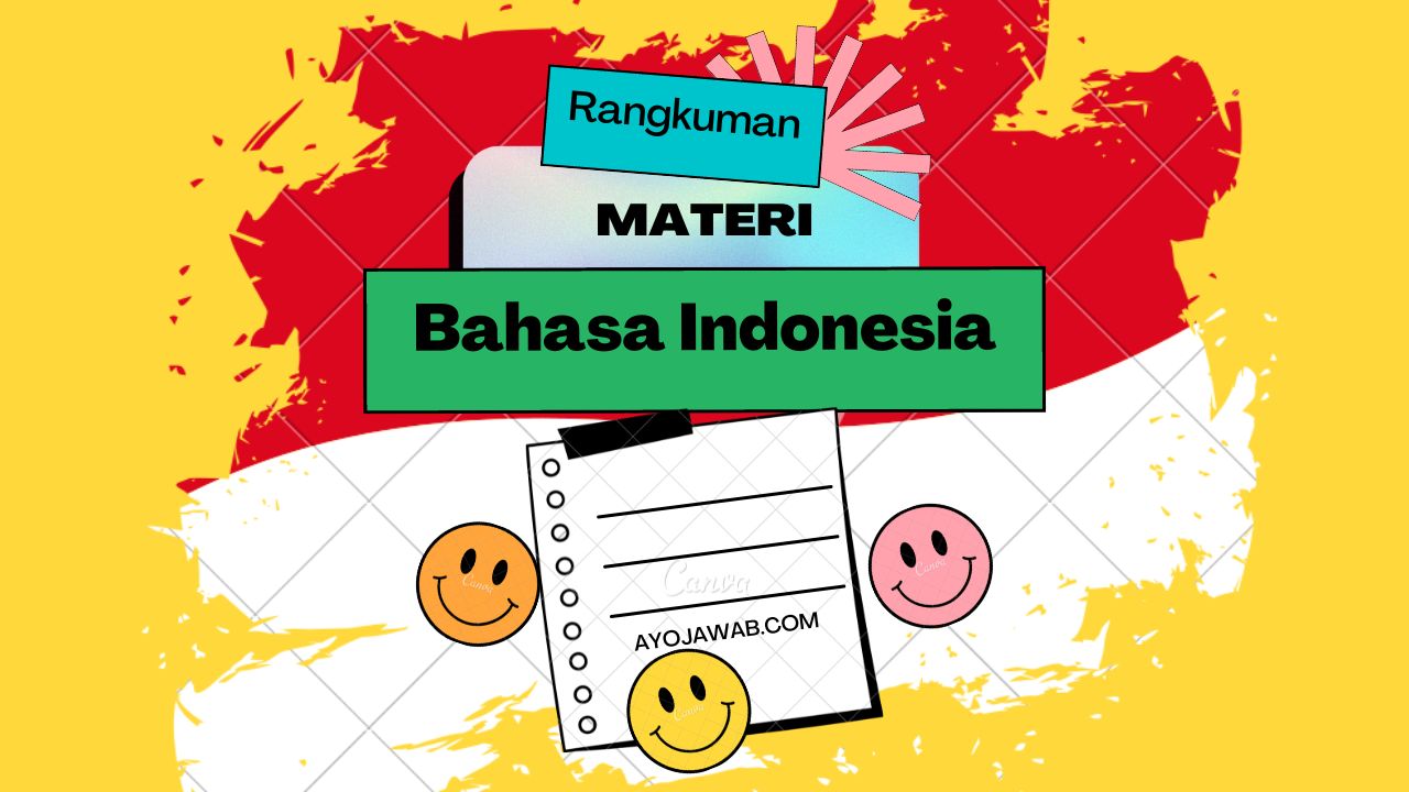 rangkuman bab 6 Bahasa Indonesia kelas 8